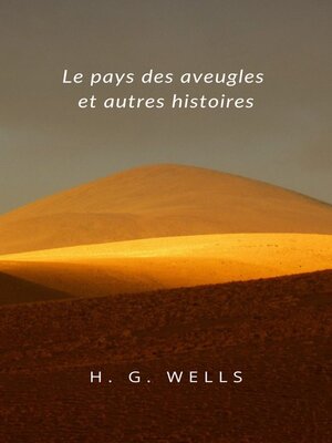 cover image of Le pays des aveugles et autres histoires (traduit)